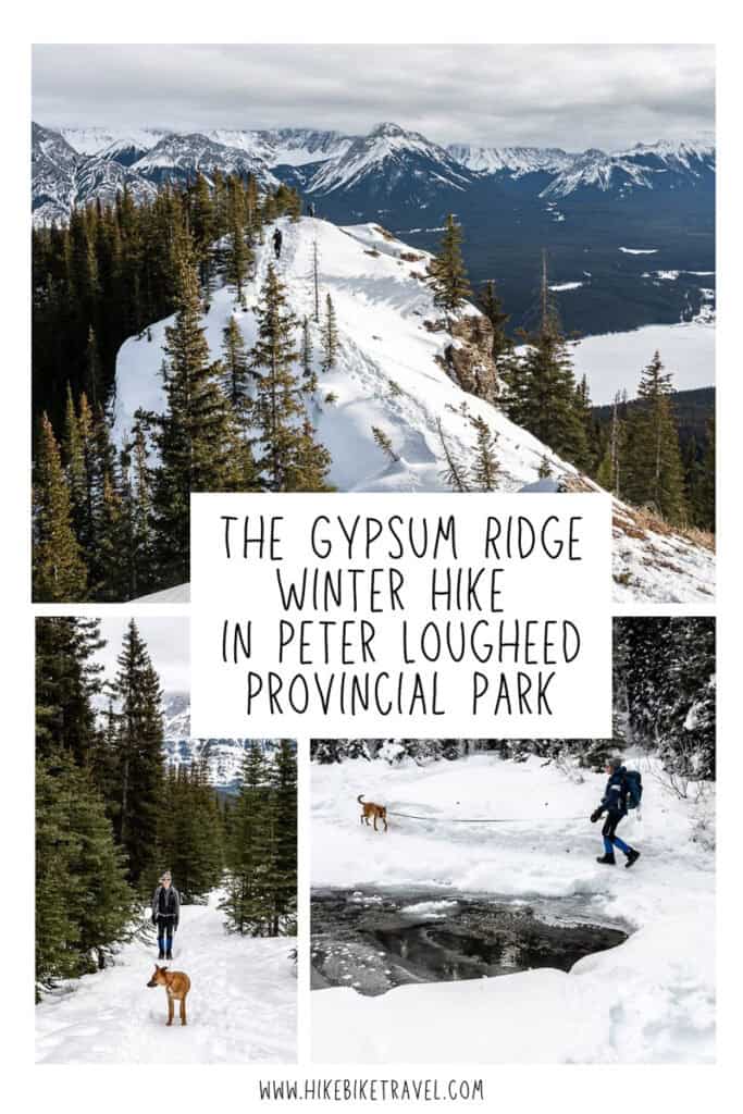 The Gypsum Ridge winter hike in Peter Lougheed Provincial Park